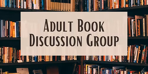 Adult Book Discussion