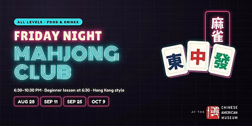 Friday Night Mahjong Club - September 11th