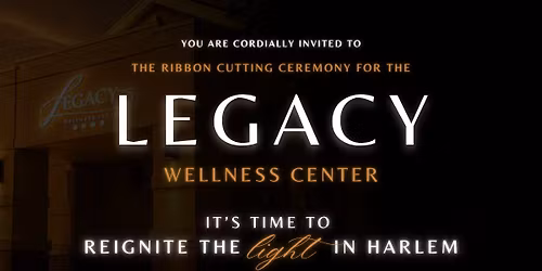 Legacy Wellness Center Ribbon Cutting Ceremony
