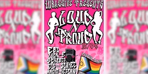 LOCAL w\/ INBASSIVE: LOUD N PROUD 
