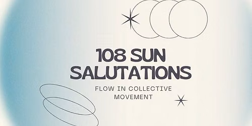 108 Sun Salutations: Fall Equinox