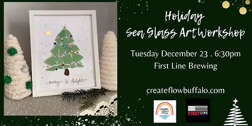 Holiday Sea Glass Art Workshop