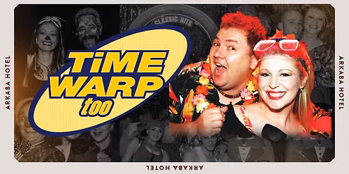 Timewarp Too feat. the original DJs Hollywood and Hoops!