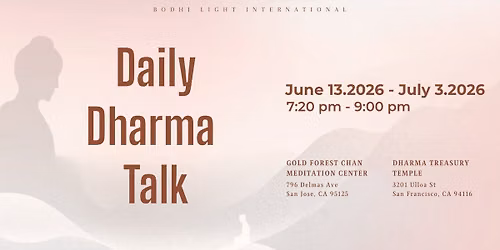 Evening Dharma Talks with Master YongHua \u2014 Fo Qi & Chan Qi 2026 in San Francisco