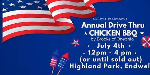 Annual July 4th Drive Thru Chicken BBQ with Brooks at Highland Park