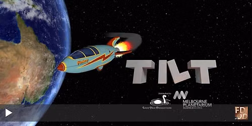 Planetarium Show: Tilt