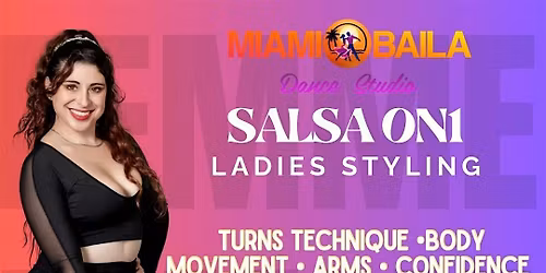 Ladies Salsa On1 Styling Class