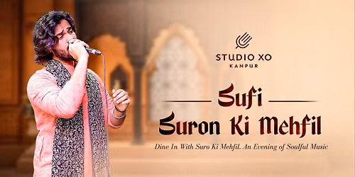 Studio XO Presents Sufi Suron Ki Mehfil