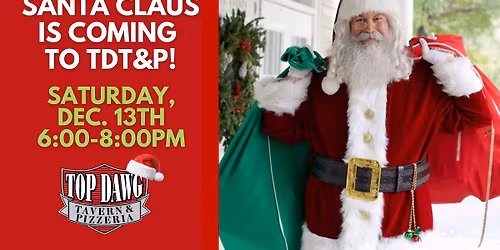 Santa Claus at Top Dawg Tavern & Pizzeria