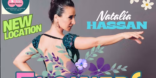 Flowers Lady’s🌷workshop tango technique by Natalia Hassan • vol.25