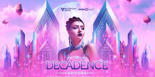 2025 Decadence NYE Arizona - 2 Day Pass at Phoenix Raceway