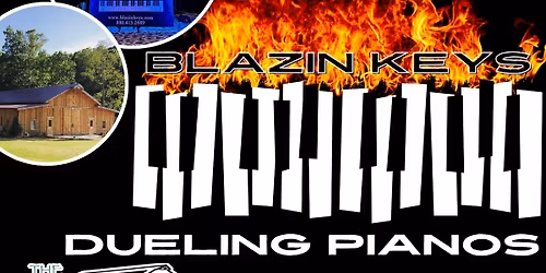 Blazin\u2019 Keys Dueling Pianos live @ Old Homeplace Vineyard
