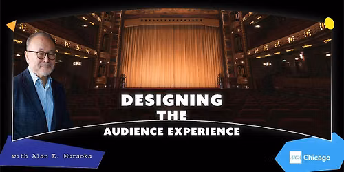 Designing the Audience Experience: The Art of Visual Storytelling