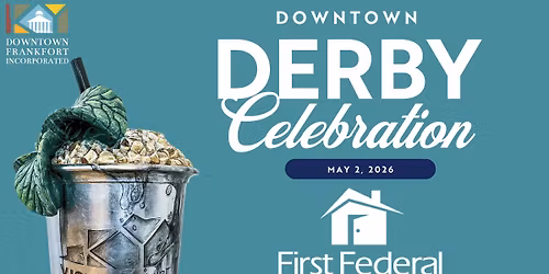 Downtown Frankfort Derby Celebration