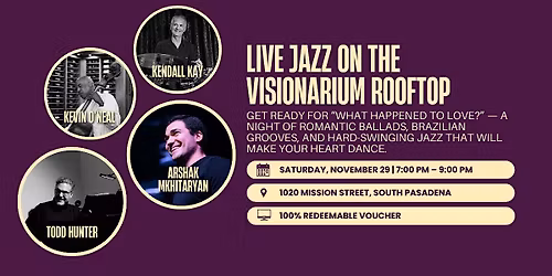 LIVE JAZZ ON THE ROOFTOP \u2013 SATURDAY, NOVEMBER 29 | 7:00 PM \u2013 9:00 PM