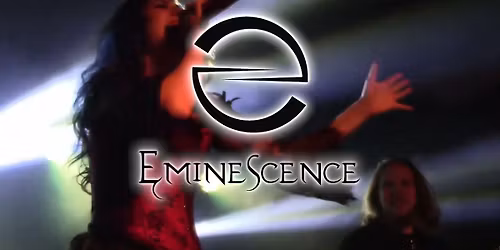 Eminescence - Tribute to Evanescence
