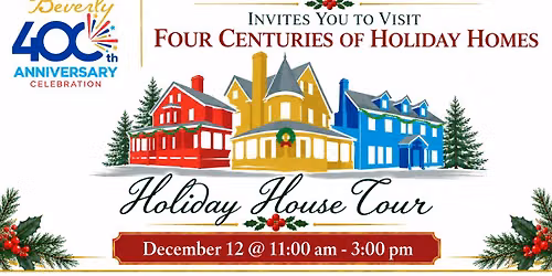 Historic Beverly\u2019s Annual Holiday House Tour