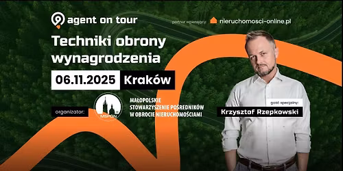 AGENT ON TOUR \u2013 Techniki obrony wynagrodzenia w nieruchomo\u015bciach (Krak\u00f3w).