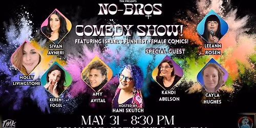 No-Bros Comedy Show! - Israel's Funniest Female Comics!