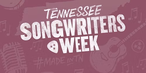 Tennessee Songwriter's Week Qualifying Round at Puckett's Hendersonville