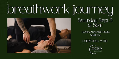 Breathwork Journey in North Van with Ocea Breathwork