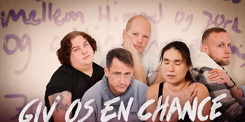 'Giv os en chance' \u2013 Dokumentarfilm, samtale og f\u00e6llesspisning