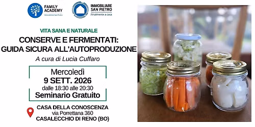 CONSERVE E FERMENTATI: GUIDA SICURA ALL'AUTOPRODUZIONE