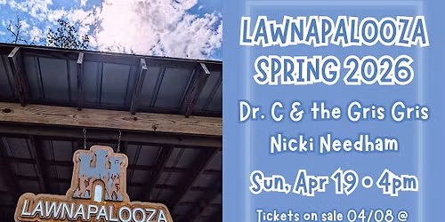 Lawnapalooza Spring '26: Nicki Needham + Dr. C & the Gris Gris