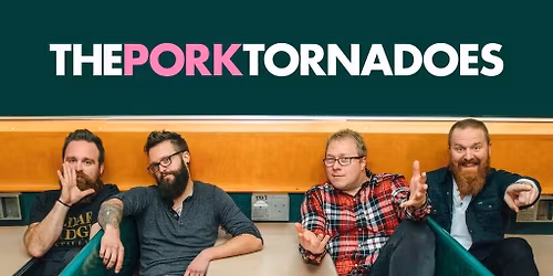 The Pork Tornadoes