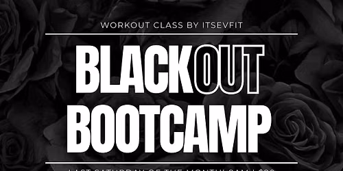 Blackout Bootcamp