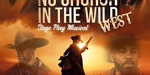 No Church In The Wild West