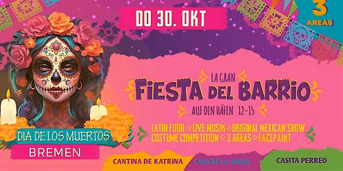 Fiesta del Barrio - Bremen  Dia de Los Muertos