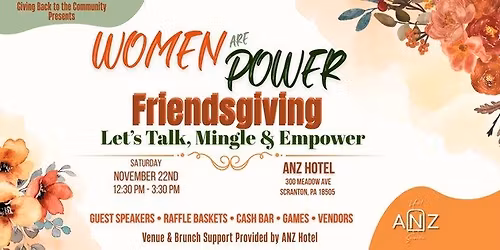 Women are Power Friendsgiving