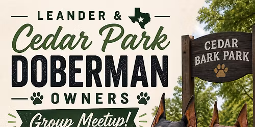 Doberman Social @ Cedar Bark Park