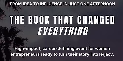 Free Experience for Women Entrepreneurs: The Book That Changed Everything