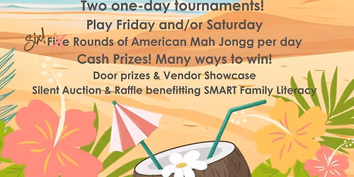 Mah Jongg! Galveston Summer Tournaments