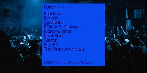 \u25cf Listen x Breaxx x Fuse