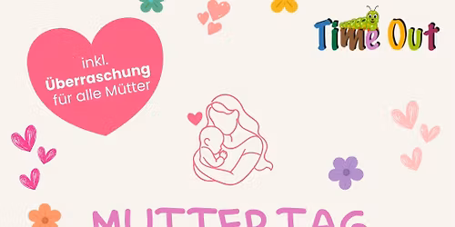 \ud83d\udc9b Muttertags-Fr\u00fchst\u00fcck im Time Out Park \ud83e\udd50