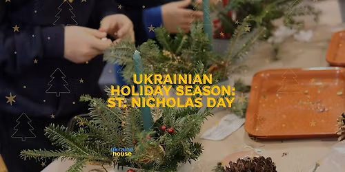 Ukrainian Holiday Season: St. Nicholas Day