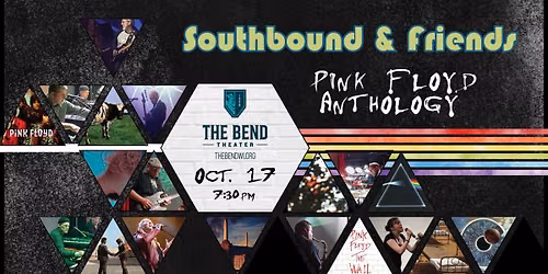 Southbound & Friends \u201cPink Floyd Anthology\u201d Tribute Show