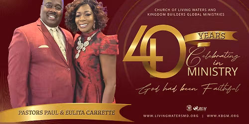 Church of Living Waters 40th Anniversary Celebration Banquet