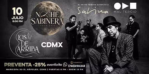 NOCHE SABINERA by MAL TERCIO - CDMX (Los de Arriba)