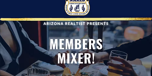 NAREB Arizona Realtist Mixer