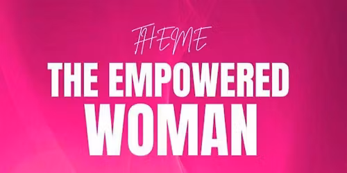 The Empowered Woman