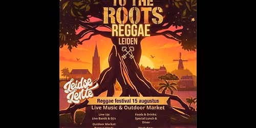Back to the Roots-Reggae [Leiden] — Culture Café Leidse Lente
