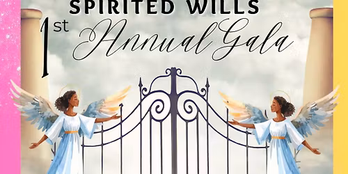 Spirited Wills 1st Annual Gala