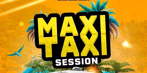 MAXI TAXI SESSION 2026