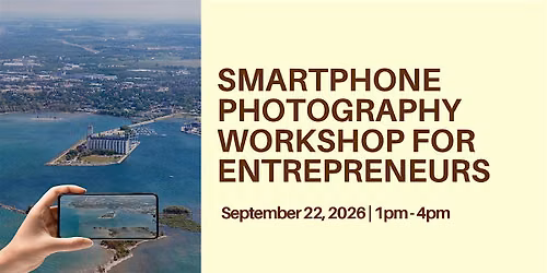 Smartphone Photography Workshop for Entrepreneurs