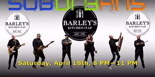 Suburbans Dance Party at Barley's Kitchen + Tap!!