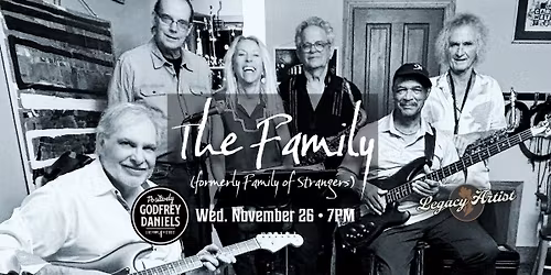 The Family \u2013 Formerly The Family of Strangers - Returning for a Night of Funk, Soul, and Rock